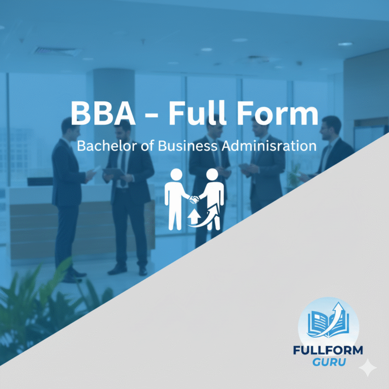 bba full form , full form of bba , bba ka full form ,bba full form in Hindi