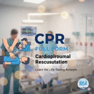 cpr full form, cpr full form in medical, full form of cpr, cpr ka full form, cpr full form in hindi